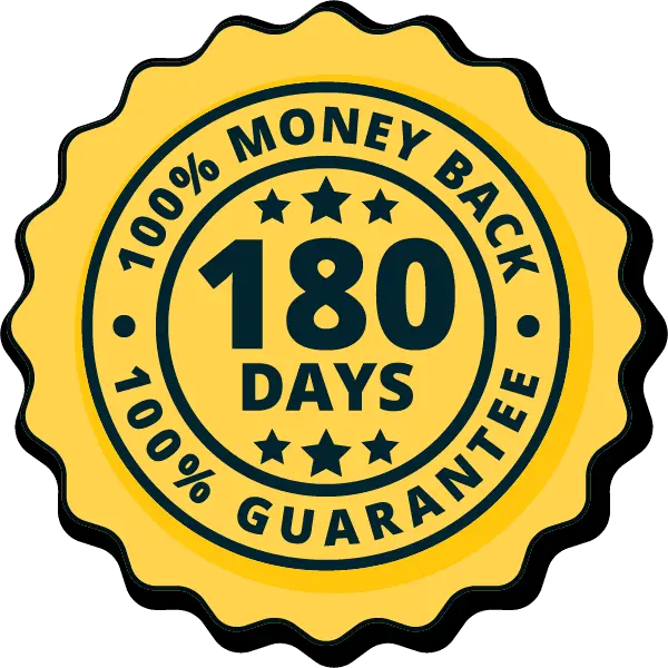 180 days money back guarantee